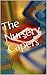 The Nursery Capers