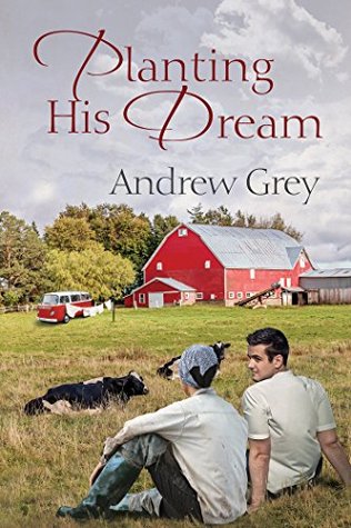 Planting His Dream (Planting Dreams, #1)