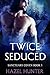 Twice Seduced (Sanctuary Coven #1)
