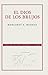El dios de los brujos (Conmemorativa 70 Aniversario) (Spanish Edition)