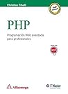 PHP Programación Web avanzada para profesionales