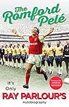 The Romford Pelé:...