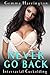 Never Go Back: Interracial Cuckolding