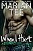 When I Hurt (Vassi and Seri #2)