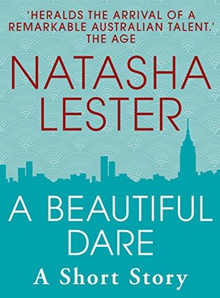 A Beautiful Dare (Kindle Edition)