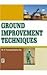 Ground Improvement Techniques