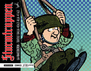 Sturmtruppen - La Raccolten, vol. 22: tavole dalla 4063 alla 4163 (Paperback)