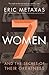 Seven Women: And the Secret of Their Greatness