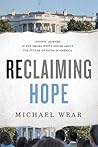 Reclaiming Hope by Michael Wear