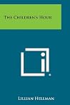 The Children's Hour by Lillian Hellman