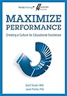 Maximize Performance: Creating a Culture of Educational Excellence