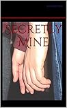 Secretly Mine
