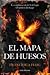 El mapa de huesos by Francesca Haig El mapa de huesos by Francesca Haig