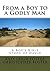From a Boy to a Godly Man: A Boy's Bible Study of DAVID