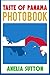 Taste of Panama: Photobook
