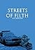 Streets Of Filth