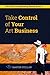 Take Control of Your Art Bu...