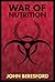 War of Nutrition