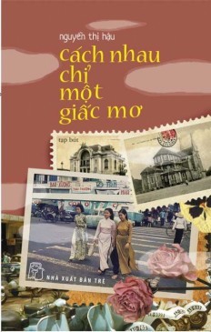 Cách nhau chỉ có một giấc mơ (Paperback)
