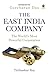 East India Company: The World's Most Powerful Corporation