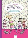 Vier Freundinnen und ein Abenteuer auf acht Pfoten: Der Muffin-Club (7) (German Edition)