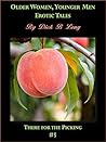 Older Women, Younger Men - Erotic Tales: There for the Picking - #5