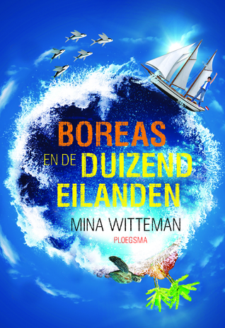 Boreas en de duizend eilanden (Hardcover)