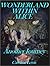 Wonderland Within Alice by Caroline  Lewis