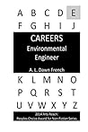 Careers: Environmental Engineer Careers: Environmental Engineer