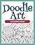 Doodle Art Coloring Pages: Coloring Books for Kids (Art Book Series)