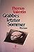 Grabbes letzter Sommer