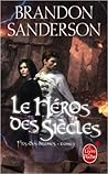 Le Héros des siècles by Brandon Sanderson