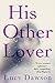 His Other Lover by Lucy Dawson