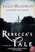 Rebecca's Tale