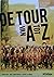 De Tour van A tot Z