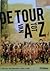 De Tour van A tot Z by Léon de Kort