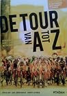 De Tour van A tot Z