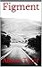 Figment