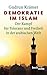 Demokratie im Islam: Der Kampf für Toleranz und Freiheit in der arabischen Welt (Beck'sche Reihe 6006) (German Edition)