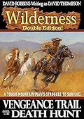Vengeance Trail / Death Hunt