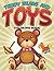 Teddy Bears and Toys Coloring Book: Coloring Books for Kids (Art Book Series)