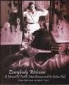 Everybody Welcome: A Memoir of Fannie Mae Duncan and the Cotton Club (Paperback)