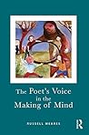 The Poet's Voice in the Making of Mind Book cover for The Poet's Voice in the Making of Mind