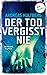 Der Tod vergisst nie