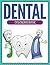 Dental Coloring Book: Coloring Books for Kids (Art Book Series)