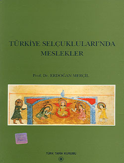 Türkiye Selçuklularında Meslekler (Paperback)