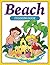 Beach Coloring Book: Coloring Books for Kids (Art Book Series)