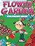 Flower Garden Coloring Book: Coloring Books for Kids (Art Book Series)