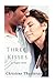 Three Kisses: A Gypsy Curse