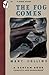 The Fog Comes by Mary Collins